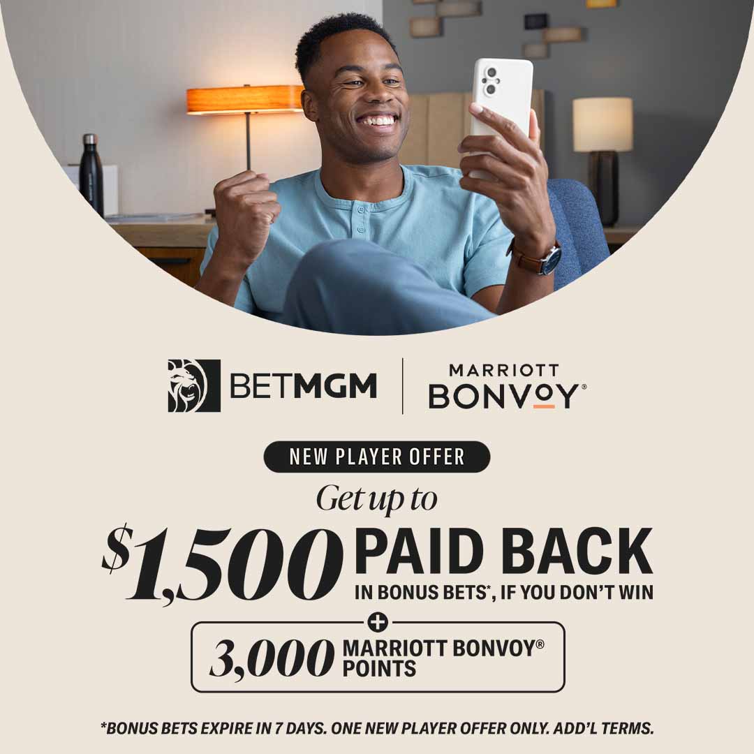 New Player Offer Get Up To $1,500 Paid Back In Bonus Bets*, If You Don't Win Plus 3,000 Marriott Bonvoy® Points