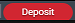 Deposit