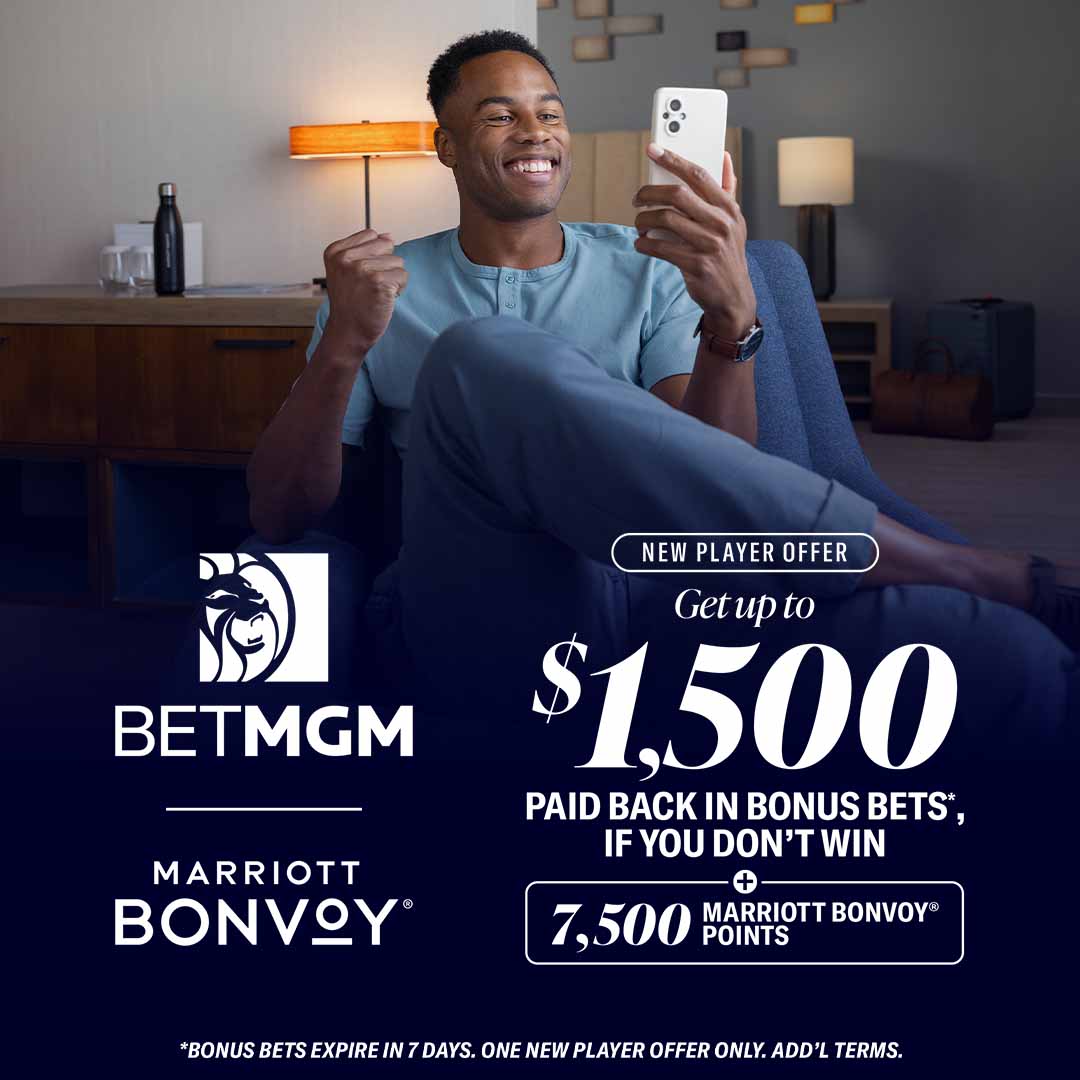 Get Up To $1,500 Back In Bonus Bets, Plus 7,500 Marriott Bonvoy® Points 